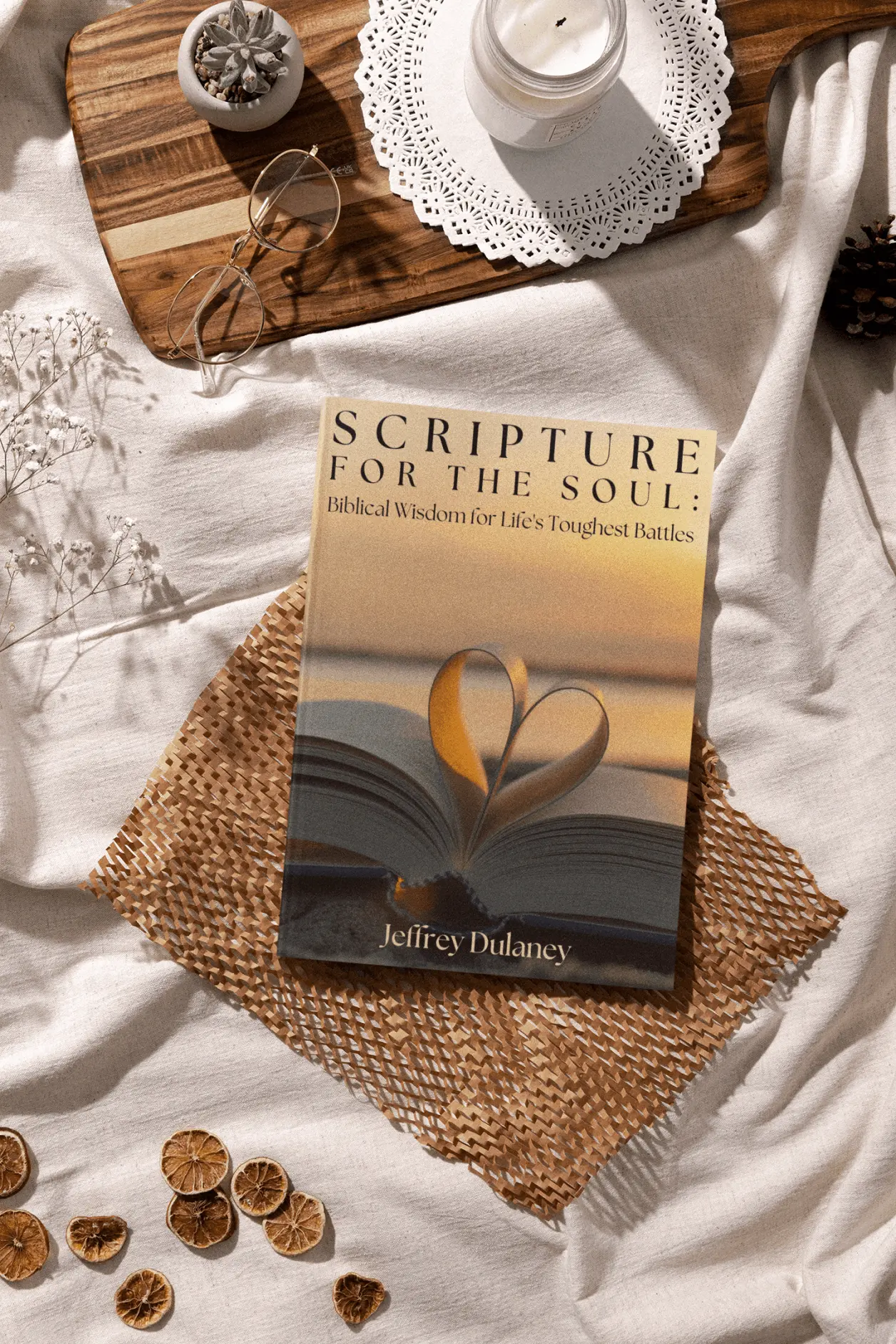 Scripture for the Soul: By Jeffrey Dulaney